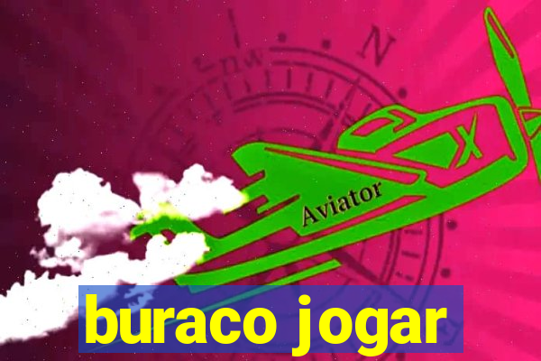 buraco jogar